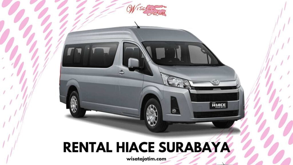 Sewa Hiace Surabaya, Sewa Hiace Bulanan Surabaya, Sewa Hiace Tahunan Surabaya, Sewa Hiace Lepas Kunci Surabaya, Sewa Mobil Hiace Surabaya, Sewa Hiace Commuter Surabaya, Sewa Hiace Premio Surabaya, Rental Hiace Surabaya, Rental Hiace Bulanan Surabaya, Rental Hiace Tahunan Surabaya, Rental Hiace Lepas Kunci Surabaya, Rental Hiace Commuter SUrabaya, Rental Hiace Premio Surabaya
