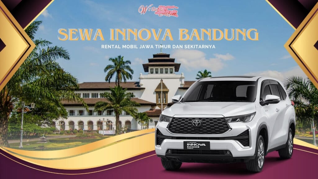 Sewa Innova Bandung, Sewa Innova Reborn Bandung, Sewa Innova Venturer Bandung, Sewa Innova Zenix Bandung, Sewa Innova Bulanan Bandung, Sewa Innova Tahunan Bandung, Sewa Innova Lepas Kunci Bandung, Sewa Innova Manual Matik, Sewa Innova Bandung Harian, Sewa Innova Reborn Harian 24 Jam Dengan Sopir, Sewa Innova Bandung 24 Jam Dengan Sopir, Sewa Innova Bandung 24 Jam Plus Driver, Sewa Innova Venturer Bandung 24 Jam Dengan Sopir, Sewa Innova Zenix 24 Jam Harian Bulanan Tahunan Lepas Kunci, Sewa Innova Bandung Murah Lepas Kunci, Sewa Innova Zenix Bandung, Perusahaan Sewa Innova Bandung, Jasa Sewa Innova Bandung Murah Plus Driver, Rental Innova Bandung, Rental Innova Reborn Bandung, Rental Innova Venturer Bandung, Rental Innova Zenix Bandung, Rental Innova Bulanan Bandung, Rental Innova Tahunan Bandung, Rental Innova Lepas Kunci Bandung, Rental Innova Manual Matik, Rental Innova Bandung Harian, Rental Innova Reborn Harian 24 Jam Dengan Sopir, Rental Innova Bandung 24 Jam Dengan Sopir, Rental Innova Bandung 24 Jam Plus Driver, Rental Innova Venturer Bandung 24 Jam Dengan Sopir, Rental Innova Zenix 24 Jam Harian Bulanan Tahunan Lepas Kunci, Rental Innova Bandung Murah Lepas Kunci, Rental Innova Zenix Bandung, Perusahaan Rental Innova Bandung, Jasa Rental Innova Bandung Murah Plus Driver