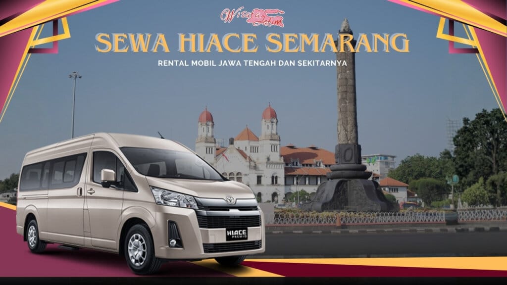 Sewa Hiace Semarang, Sewa Hiace Bulanan Semarang, Sewa Hiace Tahunan Semarang, Sewa Hiace Lepas Kunci Semarang, Sewa Mobil Hiace Semarang, Sewa Hiace Commuter Semarang, Sewa Hiace Premio Semarang, Rental Hiace Semarang, Rental Hiace Bulanan Semarang, Rental Hiace Tahunan Semarang, Rental Hiace Lepas Kunci Semarang, Rental Hiace Commuter Semarang, Rental Hiace Premio Semarang, Sewa Hiace 24 Jam Plus Driver, Sewa Hiace 24 Jam Dengan Supir, Sewa Hiace Commuter dengan supir, Sewa Hiace Murah 100K, Sewa Hiace Terbaru, Sewa Hiace Murah di Semarang, Sewa Mobil Murah di Semarang, Sewa Hiace Terdekat, Sewa Hiace Terdekat di Semarang