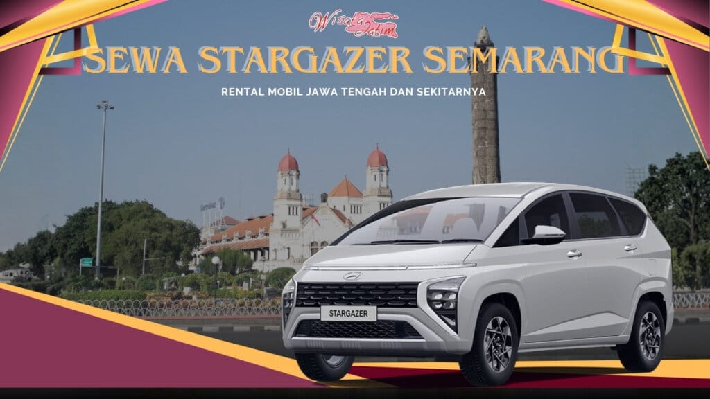 Sewa Stargazer Semarang, Sewa Hyundai Stargazer Semarang, Sewa Mobil Stargazer Semarang, Sewa Stargazer di Semarang, Sewa Mobil Stargazer di Semarang, Sewa Hyundai Stargazer di Semarang, Sewa Stargazer Harian Semarang, Sewa Stargazer Bulanan Semarang, Sewa Stargazer Tahunan Semarang, Sewa Stargazer Lepas Kunci Semarang, Sewa Stargazer Murah Semarang, Sewa Stargazer Active Semarang, Sewa Stargazer Trend Semarang, Sewa Stargazer Stylish Semarang, Sewa Stargazer Prime Semarang, Rental Stargazer Semarang, Rental Hyundai Stargazer Semarang, Rental Mobil Stargazer Semarang, Rental Stargazer di Semarang, Rental Mobil Stargazer di Semarang, Rental Hyundai Stargazer di Semarang, Rental Stargazer Harian Semarang, Rental Stargazer Bulanan Semarang, Rental Stargazer Tahunan Semarang, Rental Stargazer Lepas Kunci Semarang, Rental Stargazer Murah Semarang, Rental Stargazer Active Semarang, Rental Stargazer Trend Semarang, Rental Stargazer Stylish Semarang, Rental Stargazer Prime Semarang