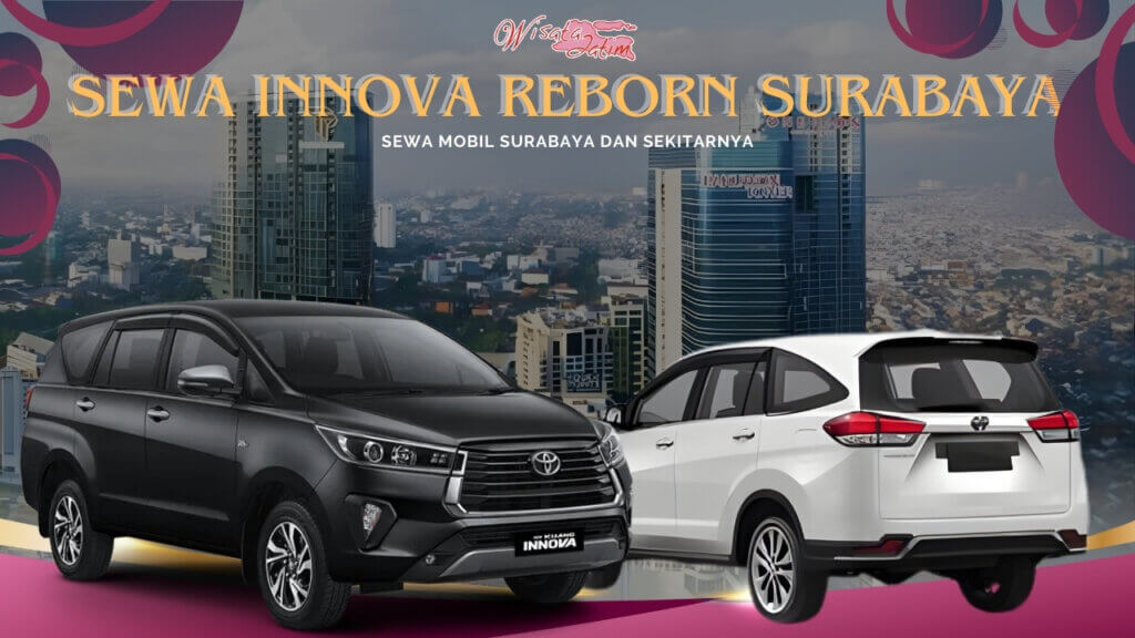 Sewa Innova Reborn Surabaya Tunjungan Plaza