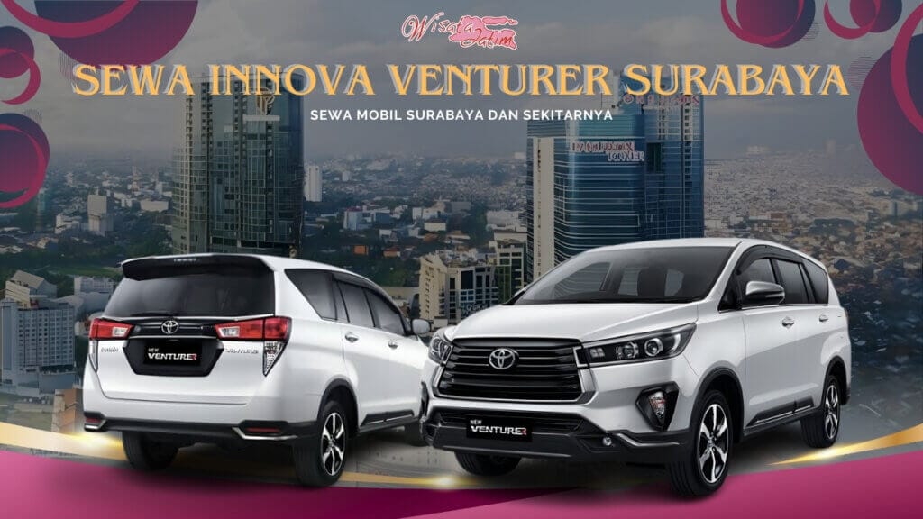 Sewa Innova Venturer Surabaya Tunjungan Plaza Sewa Innova Venturer Surabaya Tunjungan Plaza