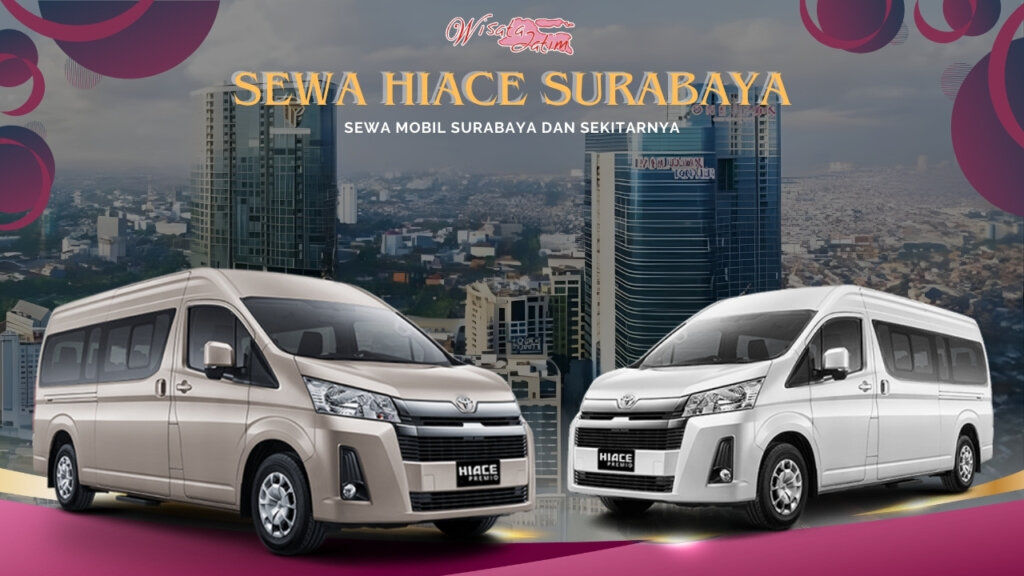 Sewa Hiace Surabaya Tunjungan Plaza