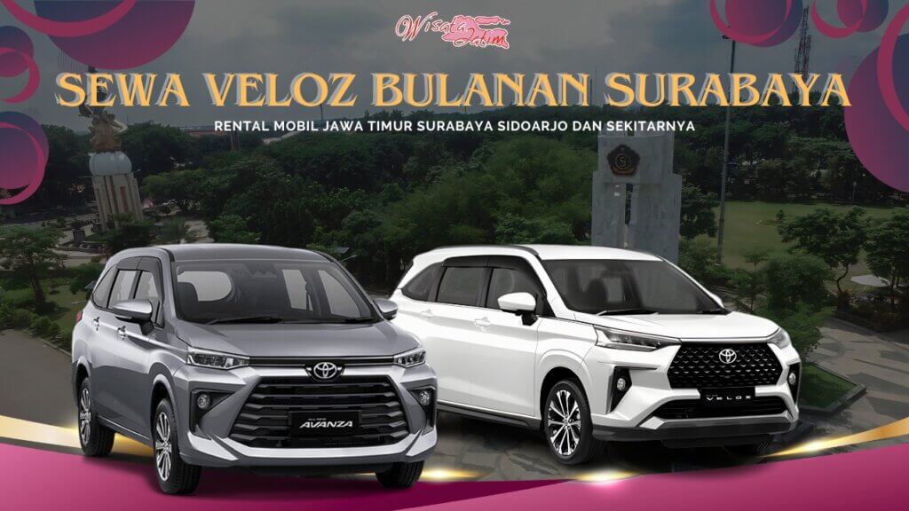 Sewa Veloz Bulanan Surabaya Sidoarjo