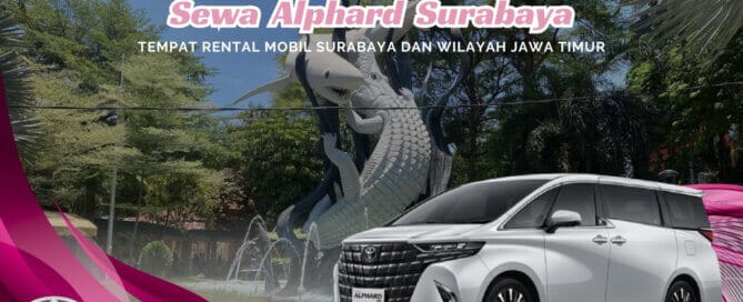 Sewa Alphard Surabaya, Sewa Alphard Bulanan Surabaya, Sewa Alphard Tahunan Surabaya, Sewa Alphard Lepas Kunci Surabaya, Sewa Mobil Alphard Surabaya, Sewa Alphard Transformers Surabaya, Sewa Alphard Facelift Surabaya, Sewa Alphard Vellfire Surabaya, Rental Alphard Surabaya, Rental Alphard Bulanan Surabaya, Rental Alphard Tahunan Surabaya, Rental Alphard Lepas Kunci Surabaya, Rental Alphard di Surabaya