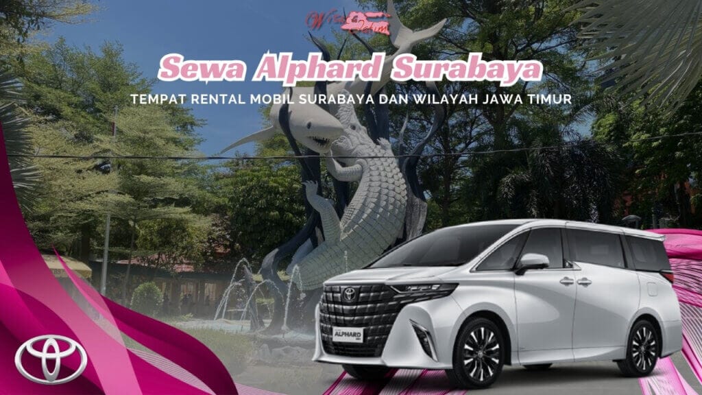 Sewa Alphard Surabaya Sewa Alphard Surabaya, Sewa Alphard Bulanan Surabaya, Sewa Alphard Tahunan Surabaya, Sewa Alphard Lepas Kunci Surabaya, Sewa Mobil Alphard Surabaya, Sewa Alphard Transformers Surabaya, Sewa Alphard Facelift Surabaya, Sewa Alphard Vellfire Surabaya, Rental Alphard Surabaya, Rental Alphard Bulanan Surabaya, Rental Alphard Tahunan Surabaya, Rental Alphard Lepas Kunci Surabaya, Rental Alphard di Surabaya