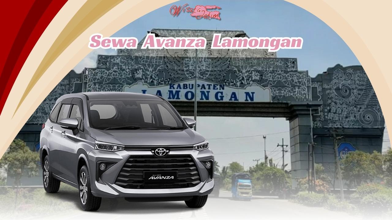 Sewa Avanza Lamongan, Sewa Avanza di Lamongan, Sewa Avanza Bulanan Lamongan, Sewa Avanza Tahunan Lamongan, Sewa Avanza Lepas Kunci Lamongan, Sewa Avanza Matik Lamongan, Sewa Avanza Manual Lamongan, Rental Avanza Lamongan, Rental Avanza di Lamongan, Rental Avanza Bulanan Lamongan, Rental Avanza Tahunan Lamongan, Rental Avanza Lepas Kunci Lamongan, Sewa Avanza Veloz Lamongan, Sewa Veloz Lamongan, Rental Avanza Veloz Lamongan, Rental Velox