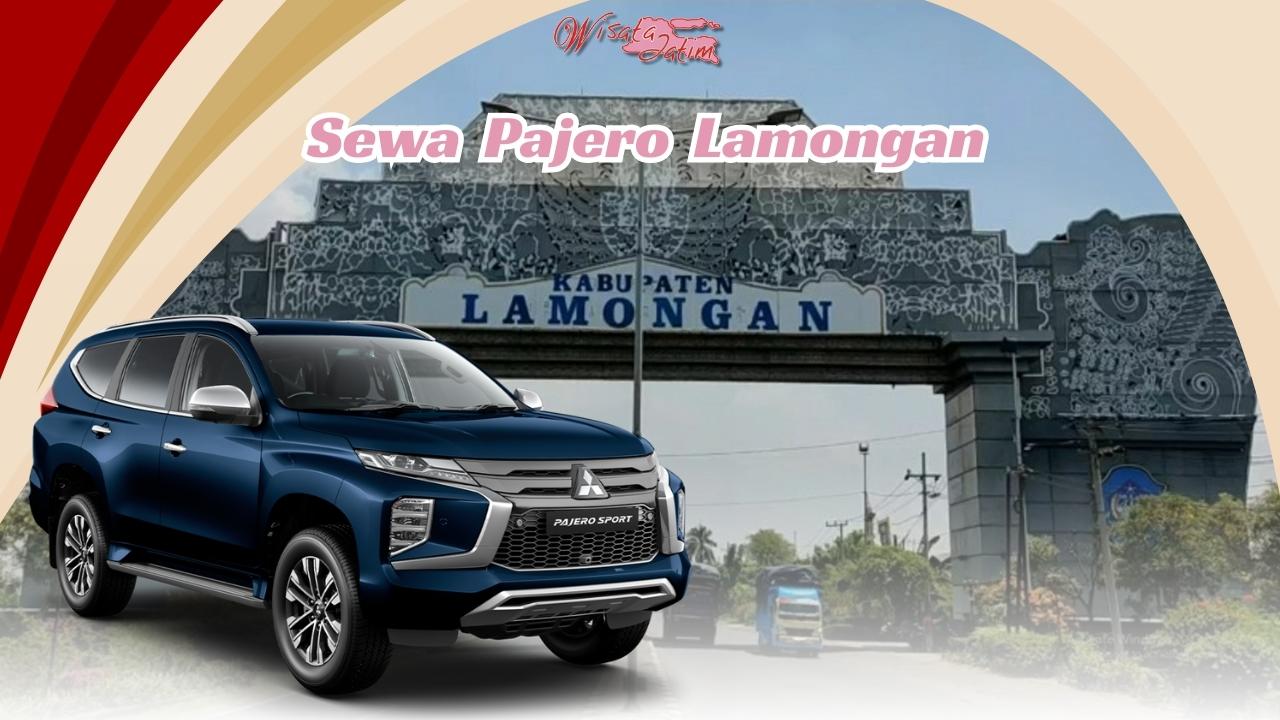 Sewa Pajero Lamongan, Sewa Pajero Sport Lamongan, Sewa Pajero Bulanan Lamongan, Sewa Pajero Tahunan Lamongan, Sewa Pajero Lepas Kunci Lamongan, Sewa Pajero di Lamongan, Sewa Pajero, Sewa Mobil Pajero Lamongan, Sewa Mitsubishi Pajero Lamongan, Sewa Pajero di Lamongan, Sewa Mobil Pajero di Lamongan, Rental Pajero Lamongan, Rental Pajero Sport Lamongan, Rental Pajero Bulanan Lamongan, Rental Pajero Tahunan Lamongan, Rental Pajero Lepas Kunci Lamongan, Rental Pajero di Lamongan, Rental Pajero, Rental Mobil Pajero Lamongan, Rental Mitsubishi Pajero Lamongan, Rental Pajero di Lamongan, Rental Mobil Pajero di Lamongan