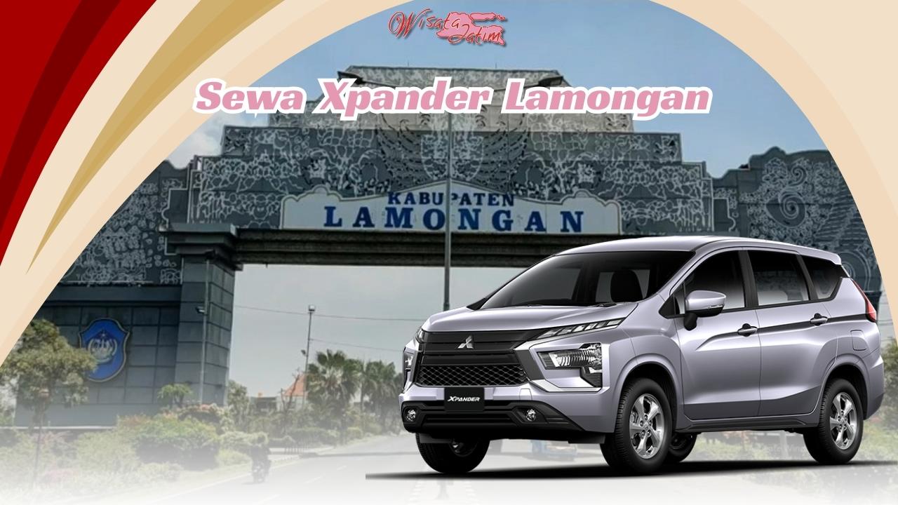 Sewa Xpander Lamongan, Sewa Xpander di Lamongan, Sewa Xpander Bulanan Lamongan, Sewa Xpander Tahunan Lamongan, Sewa Xpander Lepas Kunci Lamongan, Sewa Xpander Matik Lamongan, Sewa Xpander Manual Lamongan, Sewa Xpander di Lamongan, Sewa Mobil Xpander Lamongan, Sewa Mitsubishi Xpander Lamongan, Sewa Mitsubishi Xpander di Lamongan, Rental Xpander Lamongan, Rental Xpander di Lamongan, Rental Xpander Bulanan Lamongan, Rental Xpander Tahunan Lamongan, Rental Xpander Lepas Kunci Lamongan, Rental Xpander Matik Lamongan, Rental Xpander Manual Lamongan, Rental Xpander di Lamongan, Rental Mobil Xpander Lamongan, Rental Mitsubishi Xpander Lamongan, Rental Mitsubishi Xpander di Lamongan