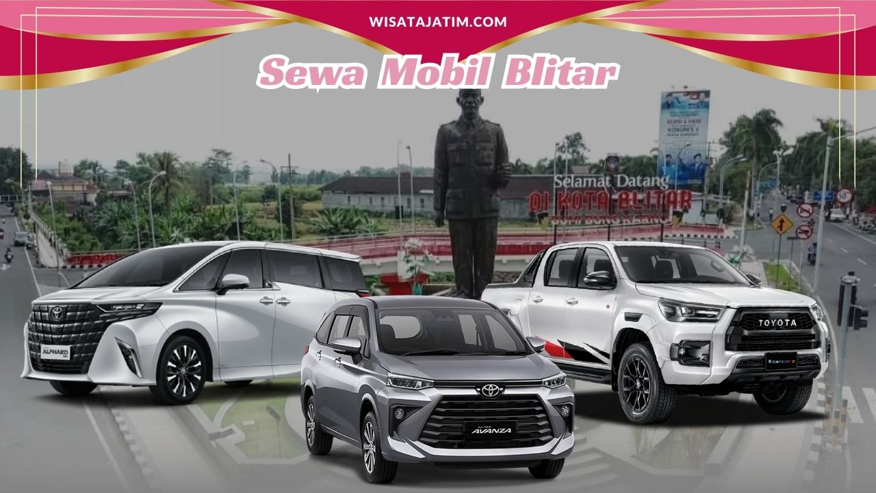 Sewa Mobil Blitar, Rental Mobil Blitar