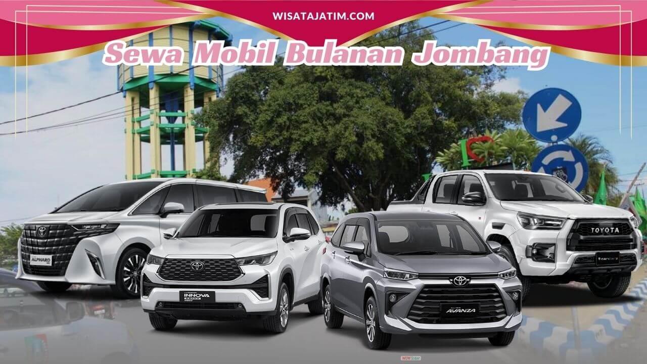 Sewa Mobil Bulanan Jombang