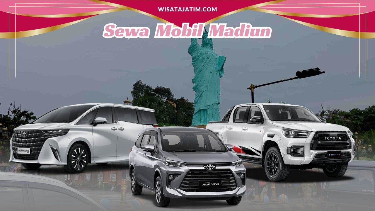 Sewa Mobil Madiun