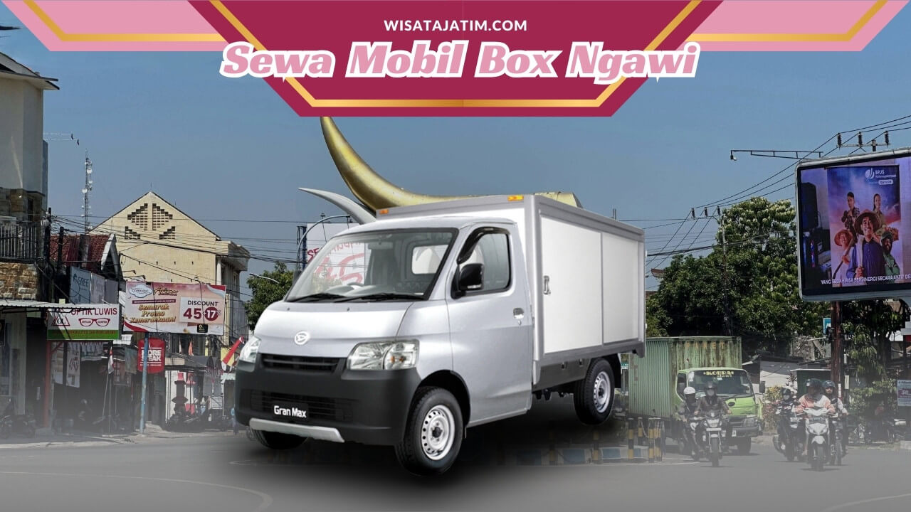 Sewa Mobil Box Ngawi