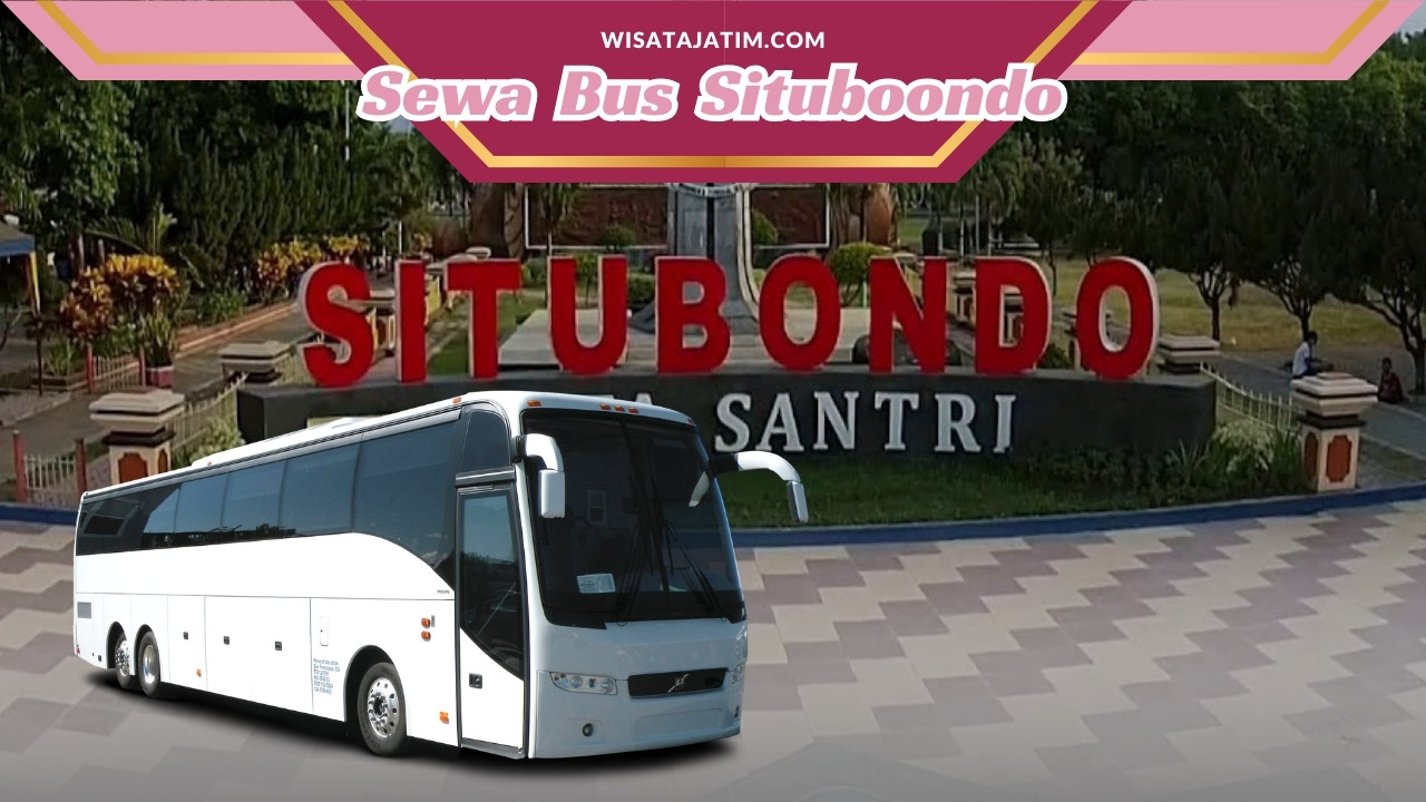 Sewa Bus Situbondo