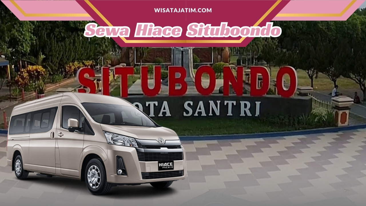 Sewa Hiace Situbondo, Sewa Hiace Comuuter Situbondo, Sewa Hiace Premio Situbondo