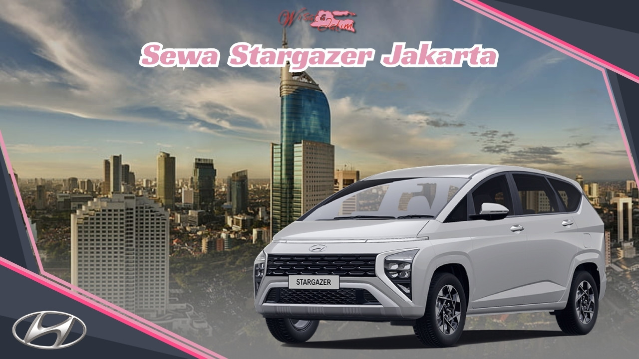 Sewa Stargazer Jakarta, Sewa Stargazer di Jakarta, Sewa Mobil Jakarta, Sewa Mobil Stargazer di Jakarta, Rental Stargazer Bulanan Jakarta, Rental Mobil Stargazer 24 Jam Plus Driver, Rental Stargazer 12 Jam Plus Driver