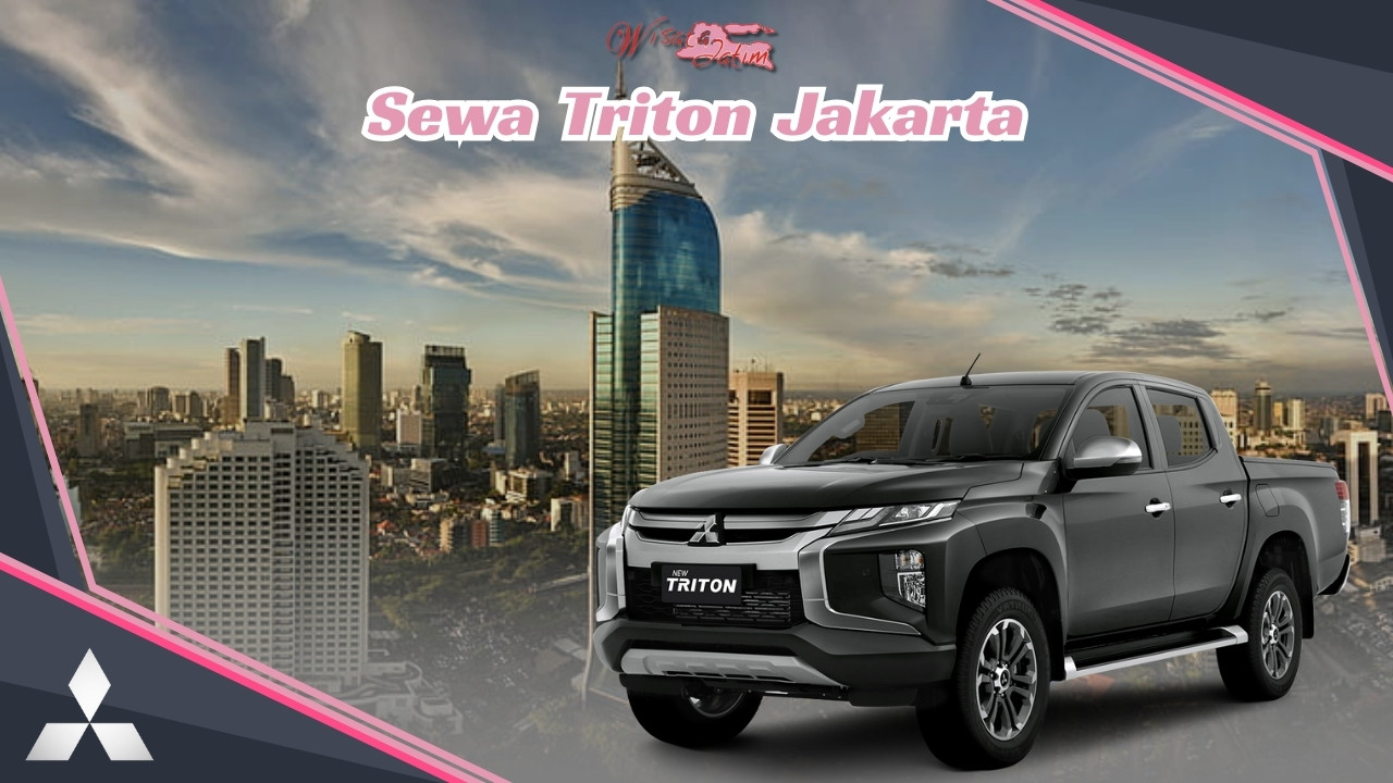 Sewa Triton Jakarta, Rental Triton Double Cabin Jakarta, Rental Mobil Double Cabin di Jakarta, Sewa Mobil Jakarta, Sewa Mobil Bulanan Jakarta, Rental Triton Bulanan Jakarta