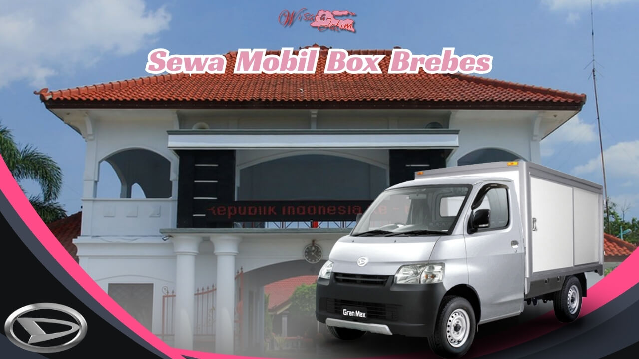 Sewa Mobil Box Brebes, Sewa Mobil Box Brebes Harian, Sewa Mobil Box Brebes Bulanan, Sewa Mobil Box Brebes Tahunan, Sewa Mobil Box Brebes 24 Jam Plus Driver, Sewa Mobil Box Brebes Lepas Kunci, Sewa Mobil Box Brebes Terdekat, Rental Mobil Box Brebes