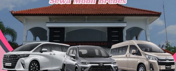Sewa Mobil Brebes, Sewa Mobil di Brebes, Sewa Mobil Bulanan Brebes, Sewa Mobil Tahunan Brebes, Sewa Mobil Lepas Kunci Brebes, Sewa Mobil Murah Brebes, Sewa Mobil Brebes Terdekat, Sewa Mobiil Brebes 24 Jam Plus Driver, Sewa Mobil Mewah Brebes, Sewa Mobil 12 Jam, Sewa Mobil 24 Jam, Sewa Mobil Mingguan, Sewa Mobil Plus Driver BBM, Sewa Mobil Avanza Brebes, Sewa Mobil Innova Brebes, Sewa Mobil Alphard Brebes, Sewa Mobil Hiace Brebes, Sewa Mobil Double Cabin Brebes, Sewa Mobiil Manual Matik Brebes, Sewa Mobil Brebes warna putih, Sewa Mobil Brebes warna hitam, Rental Mobil Brebes, Rental Mobil di Brebes, Rental Mobil Bulanan Brebes, Rental Mobil Tahunan Brebes, Rental Mobil Lepas Kunci Brebes, Rental Mobil Murah Brebes, Rental Mobil Brebes Terdekat, Rental Mobiil Brebes 24 Jam Plus Driver, Rental Mobil Mewah Brebes, Rental Mobil 12 Jam, Rental Mobil 24 Jam, Rental Mobil Mingguan, Rental Mobil Plus Driver BBM, Rental Mobil Avanza Brebes, Rental Mobil Innova Brebes, Rental Mobil Alphard Brebes, Rental Mobil Hiace Brebes, Rental Mobil Double Cabin Brebes, Rental Mobiil Manual Matik Brebes, Rental Mobil Brebes warna putih, Rental Mobil Brebes warna hitam