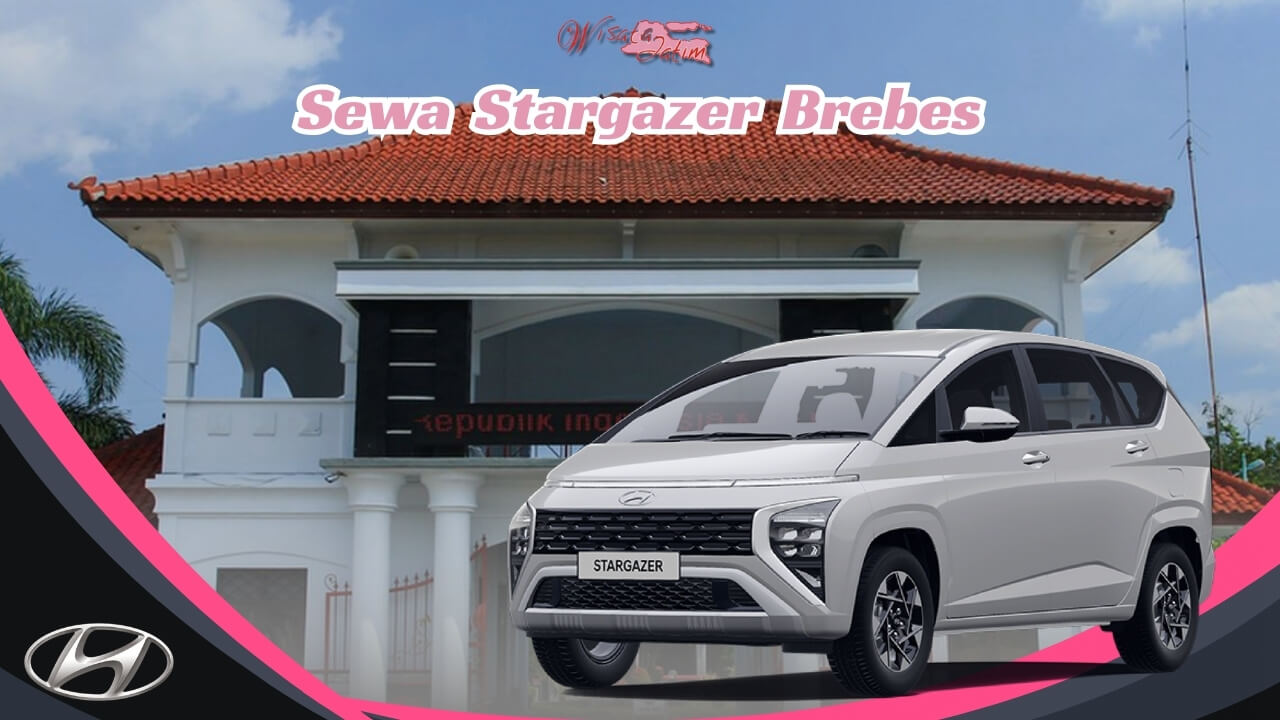 Sewa Stargazer Brebes, Sewa Hyundai Stargazer Brebes, Sewa Mobil Stargazer Brebes, Sewa Stargazer di Brebes, Sewa Mobil Stargazer di Brebes, Sewa Hyundai Stargazer di Brebes, Sewa Stargazer Harian Brebes, Sewa Stargazer Bulanan Brebes, Sewa Stargazer Tahunan Brebes, Sewa Stargazer Lepas Kunci Brebes, Sewa Stargazer Murah Brebes, Sewa Stargazer Active Brebes, Sewa Stargazer Trend Brebes, Sewa Stargazer Stylish Brebes, Sewa Stargazer Prime Brebes, Rental Stargazer Brebes, Rental Hyundai Stargazer Brebes, Rental Mobil Stargazer Brebes, Rental Stargazer di Brebes, Rental Mobil Stargazer di Brebes, Rental Hyundai Stargazer di Brebes, Rental Stargazer Harian Brebes, Rental Stargazer Bulanan Brebes, Rental Stargazer Tahunan Brebes, Rental Stargazer Lepas Kunci Brebes, Rental Stargazer Murah Brebes, Rental Stargazer Active Brebes, Rental Stargazer Trend Brebes, Rental Stargazer Stylish Brebes, Rental Stargazer Prime Brebes