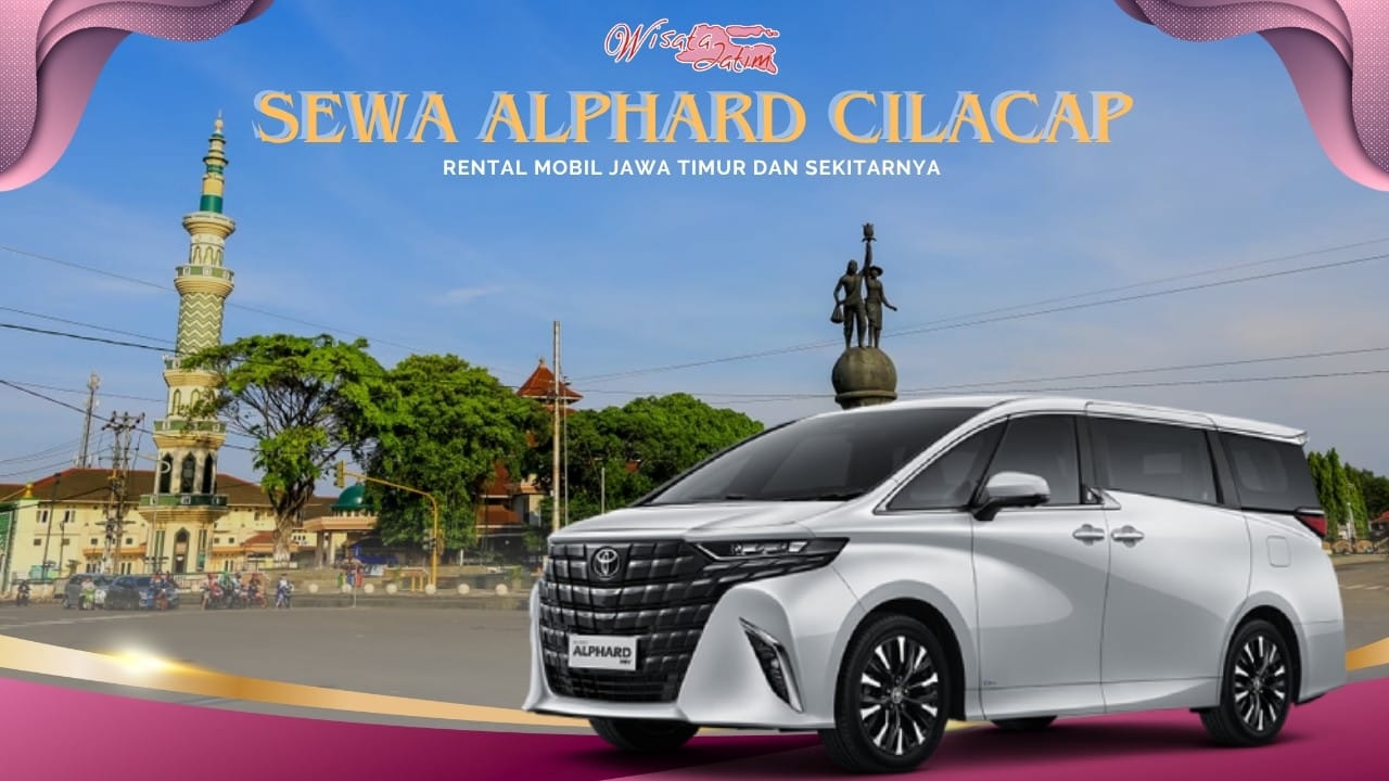 Sewa Alphard Cilacap, Sewa Alphard Bulanan Cilacap, Sewa Alphard Tahunan Cilacap, Sewa Alphard Lepas Kunci Cilacap, Sewa Mobil Alphard Cilacap, Sewa Alphard Transformers Cilacap, Sewa Alphard Facelift Cilacap, Sewa Alphard Vellfire Cilacap, Rental Alphard Cilacap, Rental Alphard Bulanan Cilacap, Rental Alphard Tahunan Cilacap, Rental Alphard Lepas Kunci Cilacap, Rental Alphard di Cilacap, Sewa Alphard HEV Cilacap, Rental Alphard HEV Cilacap, Sewa Alphard di Cilacap, Rental Alphard di Cilacap