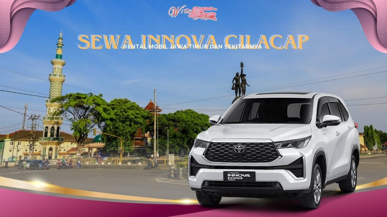 Sewa Innova Cilacap, Sewa Innova Reborn Cilacap, Sewa Innova Venturer Cilacap, Sewa Innova Zenix Cilacap, Sewa Innova Bulanan Cilacap, Sewa Innova Tahunan Cilacap, Sewa Innova Lepas Kunci Cilacap, Sewa Innova Manual Matik, Sewa Innova Cilacap Harian, Sewa Innova Reborn Harian 24 Jam Dengan Sopir, Sewa Innova Cilacap 24 Jam Dengan Sopir, Sewa Innova Cilacap 24 Jam Plus Driver, Sewa Innova Venturer Cilacap 24 Jam Dengan Sopir, Sewa Innova Zenix 24 Jam Harian Bulanan Tahunan Lepas Kunci, Sewa Innova Cilacap Murah Lepas Kunci, Sewa Innova Zenix Cilacap, Perusahaan Sewa Innova Cilacap, Jasa Sewa Innova Cilacap Murah Plus Driver, Rental Innova Cilacap, Rental Innova Reborn Cilacap, Rental Innova Venturer Cilacap, Rental Innova Zenix Cilacap, Rental Innova Bulanan Cilacap, Rental Innova Tahunan Cilacap, Rental Innova Lepas Kunci Cilacap, Rental Innova Manual Matik, Rental Innova Cilacap Harian, Rental Innova Reborn Harian 24 Jam Dengan Sopir, Rental Innova Cilacap 24 Jam Dengan Sopir, Rental Innova Cilacap 24 Jam Plus Driver, Rental Innova Venturer Cilacap 24 Jam Dengan Sopir, Rental Innova Zenix 24 Jam Harian Bulanan Tahunan Lepas Kunci, Rental Innova Cilacap Murah Lepas Kunci, Rental Innova Zenix Cilacap, Perusahaan Rental Innova Cilacap, Jasa Rental Innova Cilacap Murah Plus Driver
