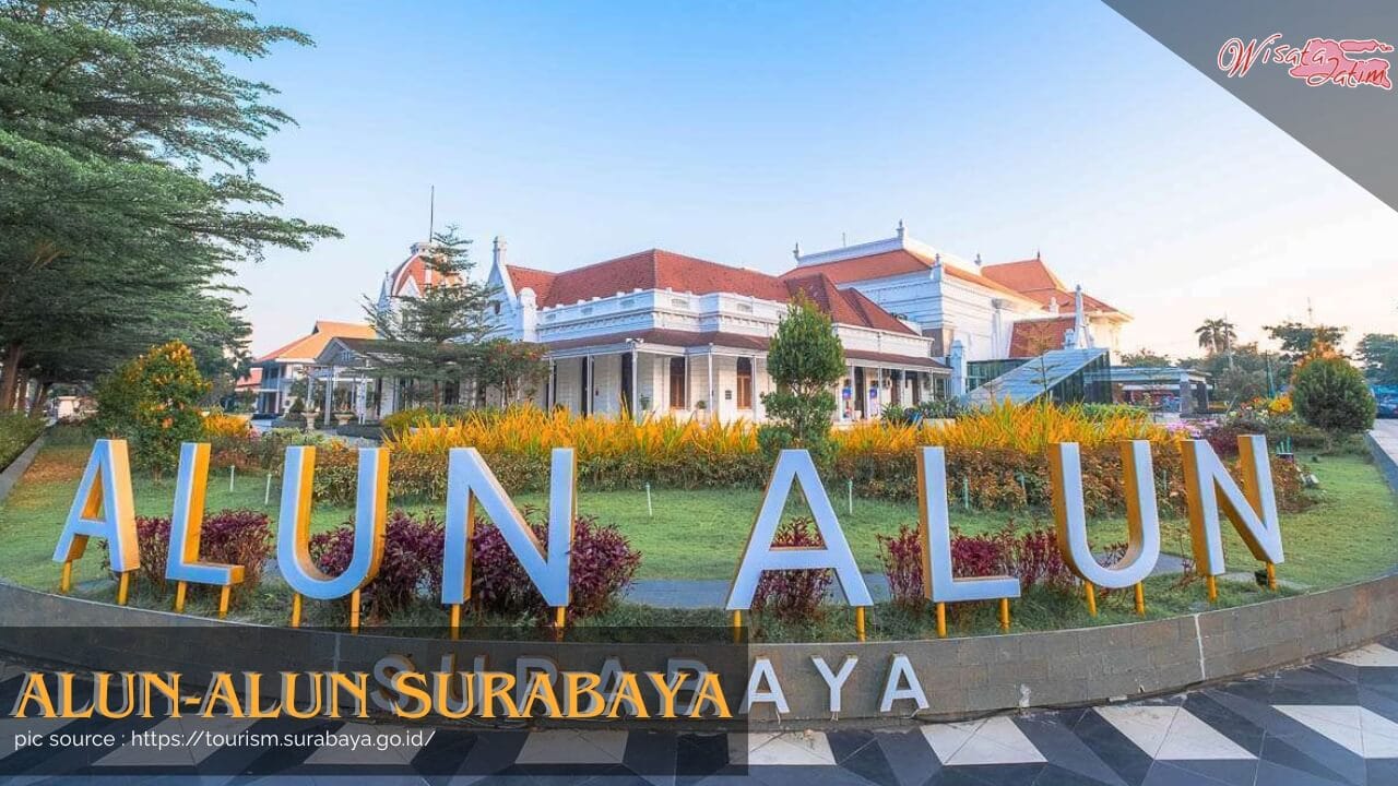 Alun Alun Surabaya, Wisata Jatim, Rental Mobil Surabaya, Rental Mobil Bulanan Surabaya, Destinasi Wisata Surabaya, Wisata Viral, Kuliner Viral di Surabaya