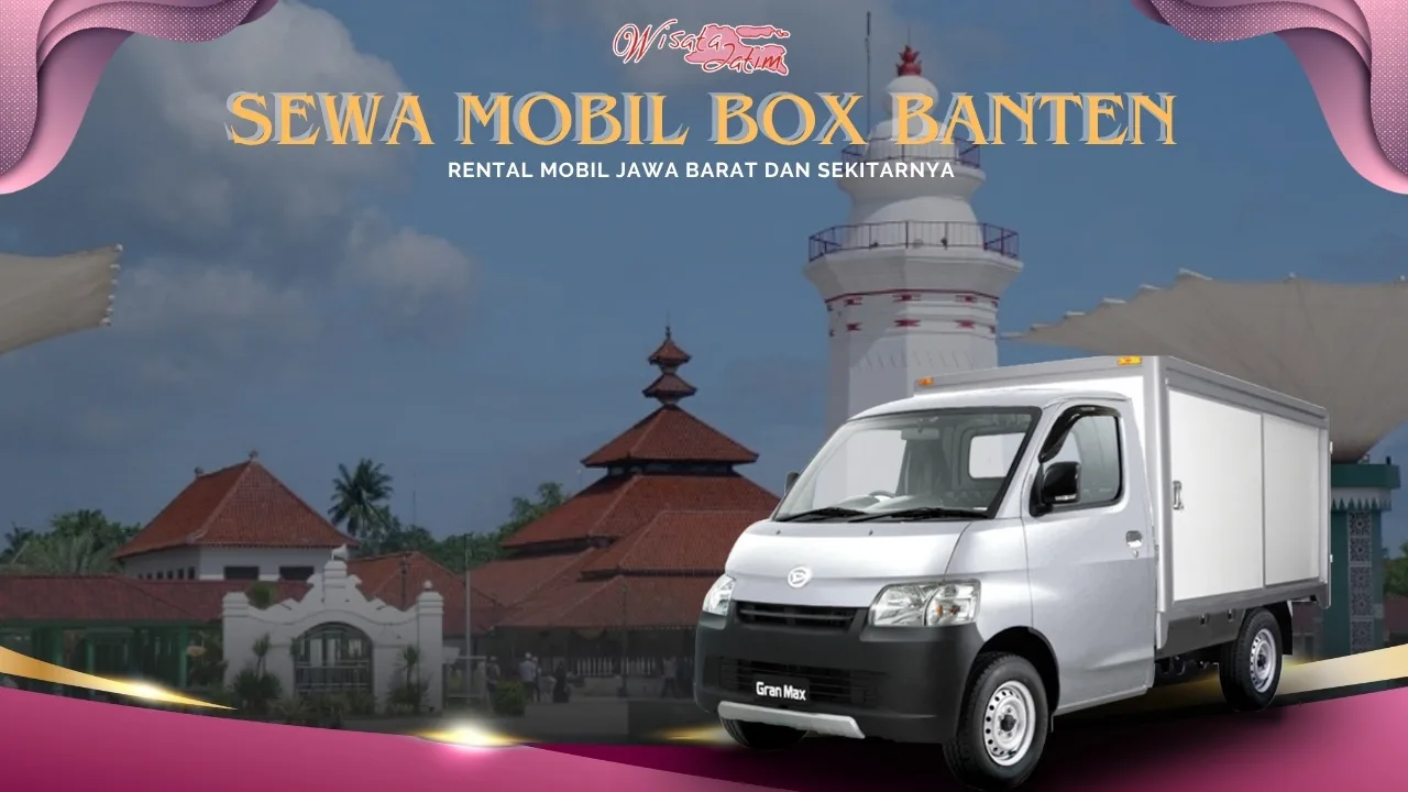 Sewa Mobil Box Banten, Sewa Mobil Box Banten Harian, Sewa Mobil Box Banten Bulanan, Sewa Mobil Box Banten Tahunan, Sewa Mobil Box Banten 24 Jam Plus Driver, Sewa Mobil Box Banten Lepas Kunci, Sewa Mobil Box Banten Terdekat, Rental Mobil Box Banten, Sewa Mobil Box Dengan Sopir, Sewa Mobil Box Bersih, Sewa Mobil Box Murah, Sewa Mobil Box Gran Max, Sewa Mobil Carry Pick Up, Rental Mobil Box Banten, Rental Mobil Bulanan Banten, Rental Mobil Banten Dengan Sopir, Rental Mobil Banten Harian Plus Driver 24 Jam Terbaru