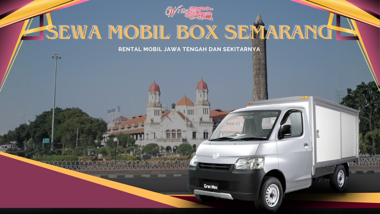 Sewa Mobil Box Semarang, Sewa Mobil Box Semarang Harian, Sewa Mobil Box Semarang Bulanan, Sewa Mobil Box Semarang Tahunan, Sewa Mobil Box Semarang 24 Jam Plus Driver, Sewa Mobil Box Semarang Lepas Kunci, Sewa Mobil Box Semarang Terdekat, Rental Mobil Box Semarang, Sewa Mobil Box Dengan Sopir, Sewa Mobil Box Bersih, Sewa Mobil Box Murah, Sewa Mobil Box Gran Max, Sewa Mobil Carry Pick Up, Rental Mobil Box Semarang, Rental Mobil Bulanan Semarang, Rental Mobil Semarang Dengan Sopir, Rental Mobil Semarang Harian Plus Driver 24 Jam Terbaru