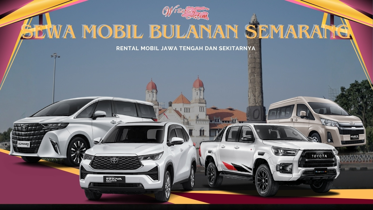 Sewa Mobil Bulanan Semarang, Sewa Mobil Bulanan di Semarang, Sewa Mobil Bulanan Semarang, Sewa Mobil Bulanan Semarang, Sewa Mobil Bulanan Murah Semarang, Sewa Mobil Bulanan Avanza Semarang, Sewa Mobil Bulanan Innova Semarang, Sewa Mobil Bulanan Alphard Semarang, Sewa Mobil Bulanan Hiace Semarang, Sewa Mobil Bulanan Mewah Semarang, Rental Mobil Bulanan Semarang, Rental Mobil Bulanan di Semarang, Rental Mobil Bulanan Semarang, Rental Mobil Lepas Kunci Semarang, Rental Mobil Bulanan Murah Semarang, Rental Mobil Bulanan Avanza Semarang, Rental Mobil Bulanan Innova Semarang, Rental Mobil Bulanan Alphard Semarang, Rental Mobil Bulanan Hiace Semarang, Rental Mobil Bulanan Mewah Semarang, Harga Sewa Mobil Bulanan Semarang, Harga Sewa Mobil Bulanan di Semarang, Harga Rental Mobil Bulanan Semarang, Harga Mobil Bulanan Mobil di Semarang, Sewa Mobil Semarang 24 jam Dengan Sopir, Sewa Mobil Semarang Harian, Rental Mobil Semarang Plus Driver All in