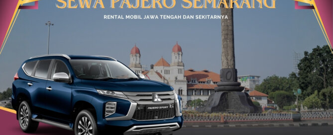 Sewa Pajero Semarang, Sewa Pajero Sport Semarang, Sewa Pajero Bulanan Semarang, Sewa Pajero Tahunan Semarang, Sewa Pajero Lepas Kunci Semarang, Sewa Pajero di Semarang, Sewa Pajero, Sewa Mobil Pajero Semarang, Sewa Mitsubishi Pajero Semarang, Sewa Pajero di Semarang, Sewa Mobil Pajero di Semarang, Rental Pajero Semarang, Rental Pajero Sport Semarang, Rental Pajero Bulanan Semarang, Rental Pajero Tahunan Semarang, Rental Pajero Lepas Kunci Semarang, Rental Pajero di Semarang, Rental Pajero, Rental Mobil Pajero Semarang, Rental Mitsubishi Pajero Semarang, Rental Pajero di Semarang, Rental Mobil Pajero di Semarang Rental Pajero Exceed GLX Dakar Ultimate, Rental Pajero Semarang Murah Dengan Sopir, Rental Pajero Sport 24 jam, Rental Mobil Pajero Manual Matik