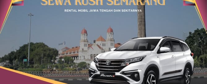 Sewa Rush Semarang. Sewa Toyota Rush Semarang, Sewa Mobil Rush Semarang, Sewa Rush di Semarang, Sewa Toyota Rush di Semarang, Sewa Mobil Rush di Semarang, Sewa Rush Harian Semarang, Sewa Rush Bulanan Semarang, Sewa Rush Tahunan Semarang, Sewa Rush Lepas Kunci Semarang, Sewa Rush Murah Semarang, Harga Sewa Rush Semarang, Taris Sewa Rush Semarang, Rental Rush Semarang. Rental Toyota Rush Semarang, Rental Mobil Rush Semarang, Rental Rush di Semarang, Rental Toyota Rush di Semarang, Rental Mobil Rush di Semarang, Rental Rush Harian Semarang, Rental Rush Bulanan Semarang, Rental Rush Tahunan Semarang, Rental Rush Lepas Kunci Semarang, Rental Rush Murah Semarang, Harga Rental Rush Semarang, Taris Rental Rush Semarang