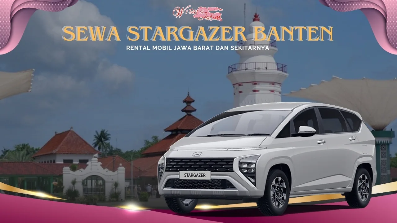Sewa Stargazer Banten, Sewa Hyundai Stargazer Banten, Sewa Mobil Stargazer Banten, Sewa Stargazer di Banten, Sewa Mobil Stargazer di Banten, Sewa Hyundai Stargazer di Banten, Sewa Stargazer Harian Banten, Sewa Stargazer Bulanan Banten, Sewa Stargazer Tahunan Banten, Sewa Stargazer Lepas Kunci Banten, Sewa Stargazer Murah Banten, Sewa Stargazer Active Banten, Sewa Stargazer Trend Banten, Sewa Stargazer Stylish Banten, Sewa Stargazer Prime Banten, Rental Stargazer Banten, Rental Hyundai Stargazer Banten, Rental Mobil Stargazer Banten, Rental Stargazer di Banten, Rental Mobil Stargazer di Banten, Rental Hyundai Stargazer di Banten, Rental Stargazer Harian Banten, Rental Stargazer Bulanan Banten, Rental Stargazer Tahunan Banten, Rental Stargazer Lepas Kunci Banten, Rental Stargazer Murah Banten, Rental Stargazer Active Banten, Rental Stargazer Trend Banten, Rental Stargazer Stylish Banten, Rental Stargazer Prime Banten
