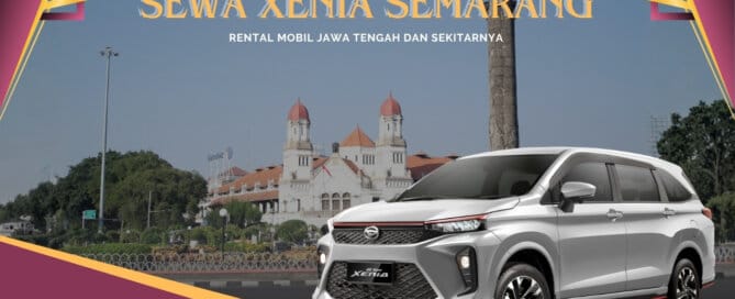 Sewa Xenia Semarang, Sewa Mobil Xenia Semarang, Sewa Daihatsu Xenia Semarang, Daihatsu Xenia, Xenia, Sewa Xenia Bulanan Semarang, Sewa Xenia Tahunan Semarang, Sewa Xenia Lepas Kunci Semarang, Sewa Xenia 24 jam, Sewa Xenia Semarang Plus Driver, Harga Sewa Xenia Semarang, Sewa Xenia di Semarang, Sewa Mobil Xenia di Semarang, Rental Xenia Semarang, Rental Mobil Xenia Semarang, Rental Xenia Manual Matik, Sewa Xenia Manual Matik, Sewa Xenia warna putih, Sewa Xenia Warna hitam, Sewa Xenia bensin, Rental Xenia Dengan Sopir Rental Mobil Xenia 12 Jam, Rental Mobil Xenia 6 Jam, Rental Xenia Murah di Semarang, Rental Mobil Xenia Terdekat, Rental Mobil Xenia Manual, Rental Mobil Xenia Matik, Jasa Sewa Mobil Xenia di Semarang