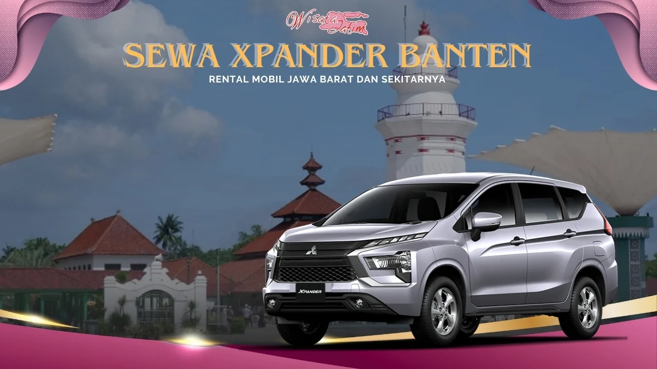 Sewa Xpander Banten, Sewa Xpander di Banten, Sewa Xpander Bulanan Banten, Sewa Xpander Tahunan Banten, Sewa Xpander Lepas Kunci Banten, Sewa Xpander Matik Banten, Sewa Xpander Manual Banten, Sewa Xpander di Banten, Sewa Mobil Xpander Banten, Sewa Mitsubishi Xpander Banten, Sewa Mitsubishi Xpander di Banten, Rental Xpander Banten, Rental Xpander di Banten, Rental Xpander Bulanan Banten, Rental Xpander Tahunan Banten, Rental Xpander Lepas Kunci Banten, Rental Xpander Matik Banten, Rental Xpander Manual Banten, Rental Xpander di Banten, Rental Mobil Xpander Banten, Rental Mitsubishi Xpander Banten, Rental Mitsubishi Xpander di Banten