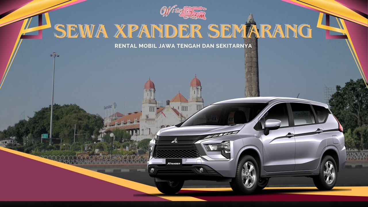 Sewa Xpander Semarang, Sewa Xpander di Semarang, Sewa Xpander Bulanan Semarang, Sewa Xpander Tahunan Semarang, Sewa Xpander Lepas Kunci Semarang, Sewa Xpander Matik Semarang, Sewa Xpander Manual Semarang, Sewa Xpander di Semarang, Sewa Mobil Xpander Semarang, Sewa Mitsubishi Xpander Semarang, Sewa Mitsubishi Xpander di Semarang, Rental Xpander Semarang, Rental Xpander di Semarang, Rental Xpander Bulanan Semarang, Rental Xpander Tahunan Semarang, Rental Xpander Lepas Kunci Semarang, Rental Xpander Matik Semarang, Rental Xpander Manual Semarang, Rental Xpander di Semarang, Rental Mobil Xpander Semarang, Rental Mitsubishi Xpander Semarang, Rental Mitsubishi Xpander di Semarang