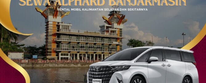 Sewa Alphard Banjarmasin, Sewa Alphard Bulanan Banjarmasin, Sewa Alphard Tahunan Banjarmasin, Sewa Alphard Lepas Kunci Banjarmasin, Sewa Mobil Alphard Banjarmasin, Sewa Alphard Transformers Banjarmasin, Sewa Alphard Facelift Banjarmasin, Sewa Alphard Vellfire Banjarmasin, Rental Alphard Banjarmasin, Rental Alphard Bulanan Banjarmasin, Rental Alphard Tahunan Banjarmasin, Rental Alphard Lepas Kunci Banjarmasin, Rental Alphard di Banjarmasin, Sewa Alphard HEV Banjarmasin, Rental Alphard HEV Banjarmasin, Sewa Alphard di Banjarmasin, Rental Alphard di Banjarmasin, Rental Alphard Terdekat, Rental Alphard Murah di Banjarmasin, Rental Alphard di Jawa Timur, Rental Alphard Dengan Sopir, Sewa Alphard 24 jam Dengan Sopir, Sewa Alphard Harian 12 Jam, Sewa Alphard 24 Jam Plus Driver
