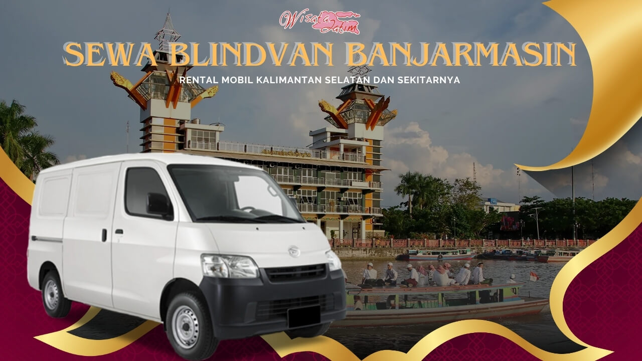 Sewa Blind Van Banjarmasin, Sewa Blind Van Banjarmasin, Sewa Blind Van 24 Jam Plus Driver, Carter Blind Van Banjarmasin, Sewa Mobil Blind Van, Sewa Blind Van Bulanan Banjarmasin, Sewa Blind Van Tahunan Banjarmasin, Sewa Blind Van Lepas Kunci, Rental Mobil Banjarmasin, Rental Mobil Blind Van Terdekat, Rental Mobil Blind Van Murah, Rental Blind Van Terbaru, Sewa Mobil Blindvan di Banjarmasin, Rental Mobil Blindvan Murah, Rental Mobil Blindvan Dengan Sopir, Rental Blindvan 24 Jam