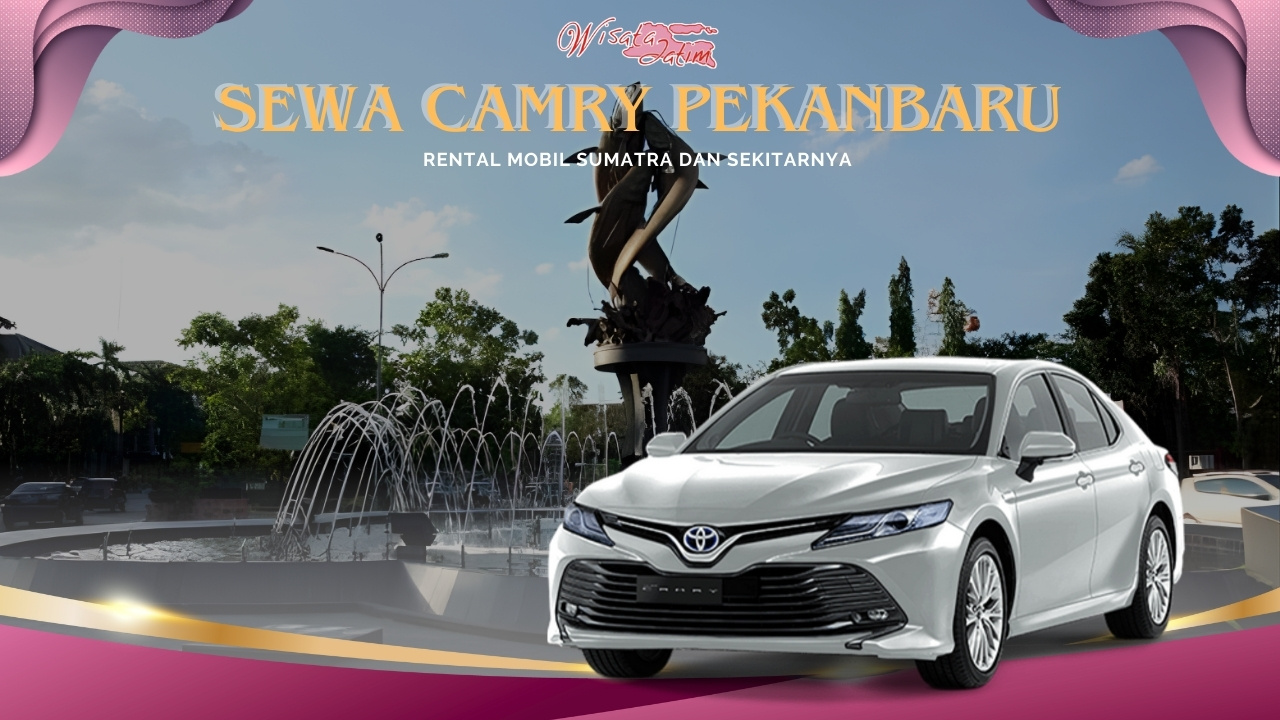 Sewa Camry Pekanbaru, Sewa Mobil Camry Pekanbaru, Sewa Camry di Pekanbaru, Sewa Mobil Camry di Pekanbaru, Sewa Camry Pekanbaru Harian, Sewa Camry Pekanbaru Bulanan, Sewa Camry Tahunan Pekanbaru, Sewa Camry Pekanbaru Lepas Kunci, Sewa Camry Pekanbaru Sedan, Rental Camry Pekanbaru, Rental Mobil Camry Pekanbaru, Rental Camry di Pekanbaru, Rental Mobil Camry di Pekanbaru, Rental Camry Pekanbaru Harian, Rental Camry Pekanbaru Bulanan, Rental Camry Tahunan Pekanbaru, Rental Camry Pekanbaru Lepas Kunci, Rental Camry Pekanbaru Sedan
