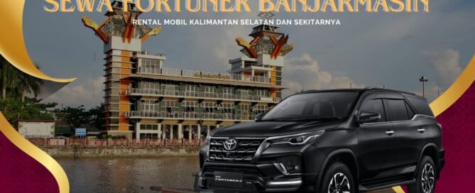 Sewa fortuner Banjarmasin, Sewa Fortuner Harian Banjarmasin, Sewa Fortuner Bulanan Banjarmasin, Sewa Fortuner Tahunan Banjarmasin, Sewa Fortuner Lepas Kunci Banjarmasin, Sewa Fortuner di Banjarmasin, Sewa Mobil Fortuner Banjarmasin, Sewa Mobil Fortuner di Banjarmasin, Sewa Fortuner Banjarmasin GR Sport, Sewa Fortuner Banjarmasin SUV, Rental fortuner Banjarmasin, Rental Fortuner Harian Banjarmasin, Rental Fortuner Bulanan Banjarmasin, Rental Fortuner Tahunan Banjarmasin, Rental Fortuner Lepas Kunci Banjarmasin, Rental Fortuner di Banjarmasin, Rental Mobil Fortuner Banjarmasin, Rental Mobil Fortuner di Banjarmasin, Rental Fortuner Banjarmasin GR Sport, Rental Fortuner Banjarmasin SUV, Sewa Fortuner Jawa Timur, Sewa Fortuner Jawa Barat, Sewa Fortuner Jawa Tengah