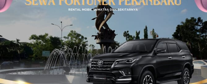 Sewa fortuner Pekanbaru, Sewa Fortuner Harian Pekanbaru, Sewa Fortuner Bulanan Pekanbaru, Sewa Fortuner Tahunan Pekanbaru, Sewa Fortuner Lepas Kunci Pekanbaru, Sewa Fortuner di Pekanbaru, Sewa Mobil Fortuner Pekanbaru, Sewa Mobil Fortuner di Pekanbaru, Sewa Fortuner Pekanbaru GR Sport, Sewa Fortuner Pekanbaru SUV, Rental fortuner Pekanbaru, Rental Fortuner Harian Pekanbaru, Rental Fortuner Bulanan Pekanbaru, Rental Fortuner Tahunan Pekanbaru, Rental Fortuner Lepas Kunci Pekanbaru, Rental Fortuner di Pekanbaru, Rental Mobil Fortuner Pekanbaru, Rental Mobil Fortuner di Pekanbaru, Rental Fortuner Pekanbaru GR Sport, Rental Fortuner Pekanbaru SUV, Sewa Fortuner Jawa Timur, Sewa Fortuner Jawa Barat, Sewa Fortuner Jawa Tengah