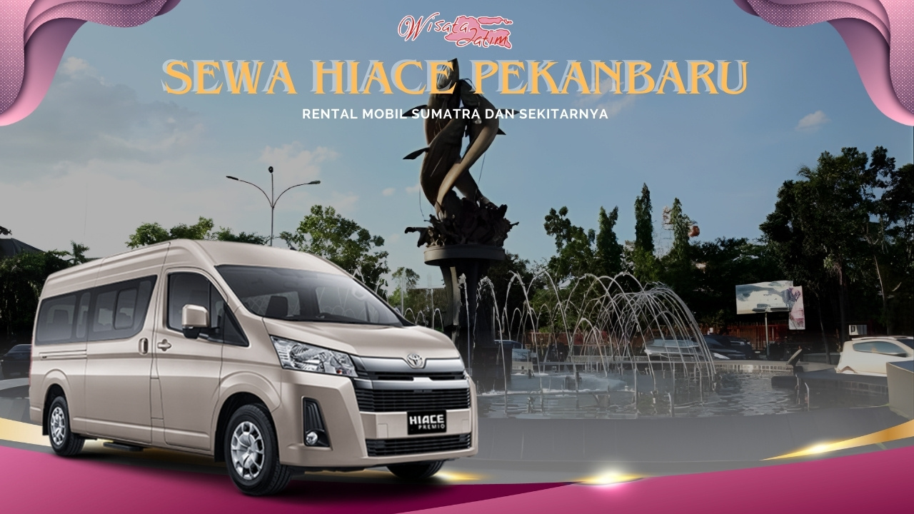 Sewa Hiace Pekanbaru, Sewa Hiace Bulanan Pekanbaru, Sewa Hiace Tahunan Pekanbaru, Sewa Hiace Lepas Kunci Pekanbaru, Sewa Mobil Hiace Pekanbaru, Sewa Hiace Commuter Pekanbaru, Sewa Hiace Premio Pekanbaru, Rental Hiace Pekanbaru, Rental Hiace Bulanan Pekanbaru, Rental Hiace Tahunan Pekanbaru, Rental Hiace Lepas Kunci Pekanbaru, Rental Hiace Commuter Pekanbaru, Rental Hiace Premio Pekanbaru, Sewa Hiace 24 Jam Plus Driver, Sewa Hiace 24 Jam Dengan Supir, Sewa Hiace Commuter dengan supir, Sewa Hiace Murah 100K, Sewa Hiace Terbaru, Sewa Hiace Murah di Pekanbaru, Sewa Mobil Murah di Pekanbaru, Sewa Hiace Terdekat, Sewa Hiace Terdekat di Pekanbaru