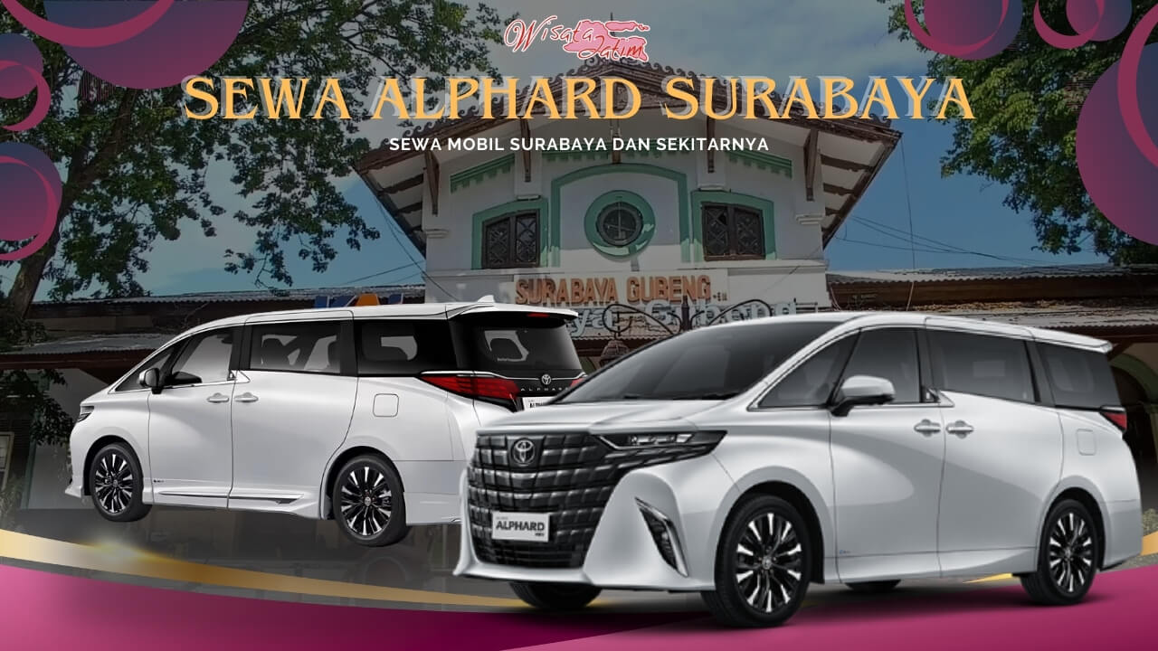 Sewa Alphard Surabaya, Sewa Alphard Bulanan Surabaya, Sewa Alphard Tahunan Surabaya, Sewa Alphard Lepas Kunci Surabaya, Sewa Mobil Alphard Surabaya, Sewa Alphard Transformers Surabaya, Sewa Alphard Facelift Surabaya, Sewa Alphard Vellfire Surabaya, Rental Alphard Surabaya, Rental Alphard Bulanan Surabaya, Rental Alphard Tahunan Surabaya, Rental Alphard Lepas Kunci Surabaya, Rental Alphard di Surabaya, Sewa Alphard HEV Surabaya, Rental Alphard HEV Surabaya, Sewa Alphard di Surabaya, Rental Alphard di Surabaya, Rental Alphard Terdekat, Rental Alphard Murah di Surabaya, Rental Alphard di Jawa Timur, Rental Alphard Dengan Sopir, Sewa Alphard 24 jam Dengan Sopir, Sewa Alphard Harian 12 Jam, Sewa Alphard 24 Jam Plus Driver