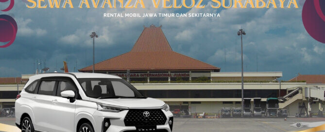 Sewa Avanza Veloz Surabaya, Sewa Avanza Surabaya, Sewa Avanza Bulanan Surabaya, Sewa Avanza Tahunan Surabaya, Sewa Avanza Lepas Kunci Surabaya, Sewa Avanza Murah Surabaya, Sewa Avanza di Surabaya, Rental Avanza Surabaya, Rental Avanza Bulanan Surabaya, Rental Avanza Tahunan Surabaya, Rental Avanza Lepas Kunci Surabaya, Rental Avanza di Surabaya