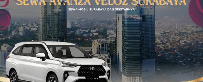 Sewa Avanza Veloz Surabaya Tunjungan Plaza