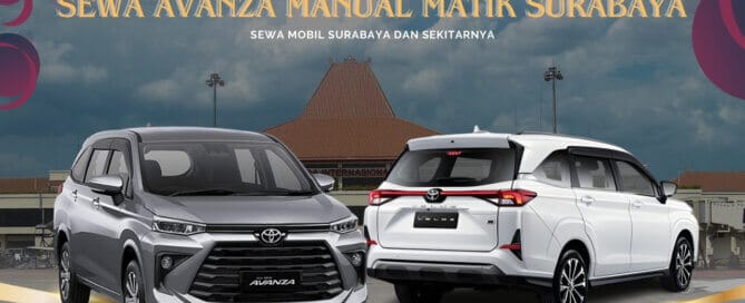 Sewa Avanza Manual Matik Surabaya Bandara Juanda