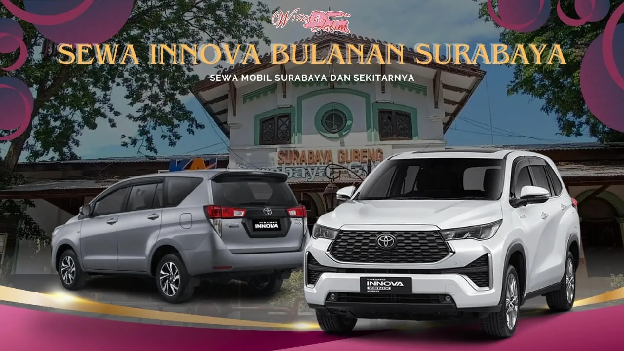 Sewa Innova Bulanan Surabaya Stasiun Gubeng