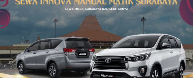 Sewa Innova Manual Matik Surabaya Bandara Juanda