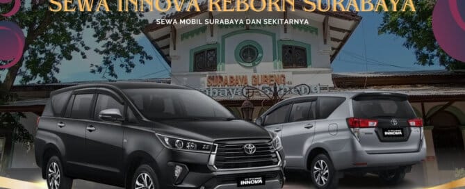 Sewa Innova Reborn Surabaya Stasiun Gubeng