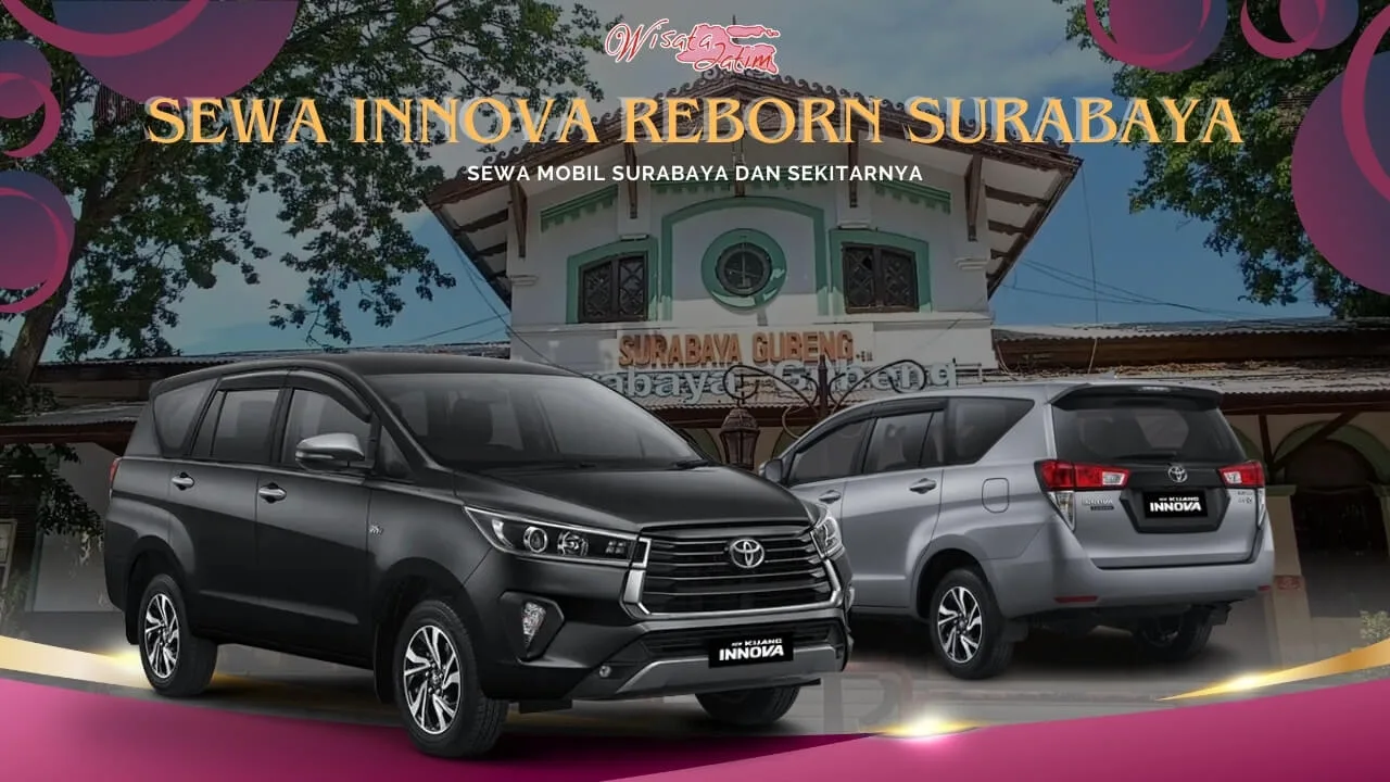 Sewa Innova Reborn Surabaya Stasiun Gubeng